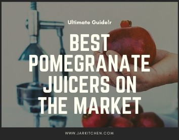 best pomegranate juicer